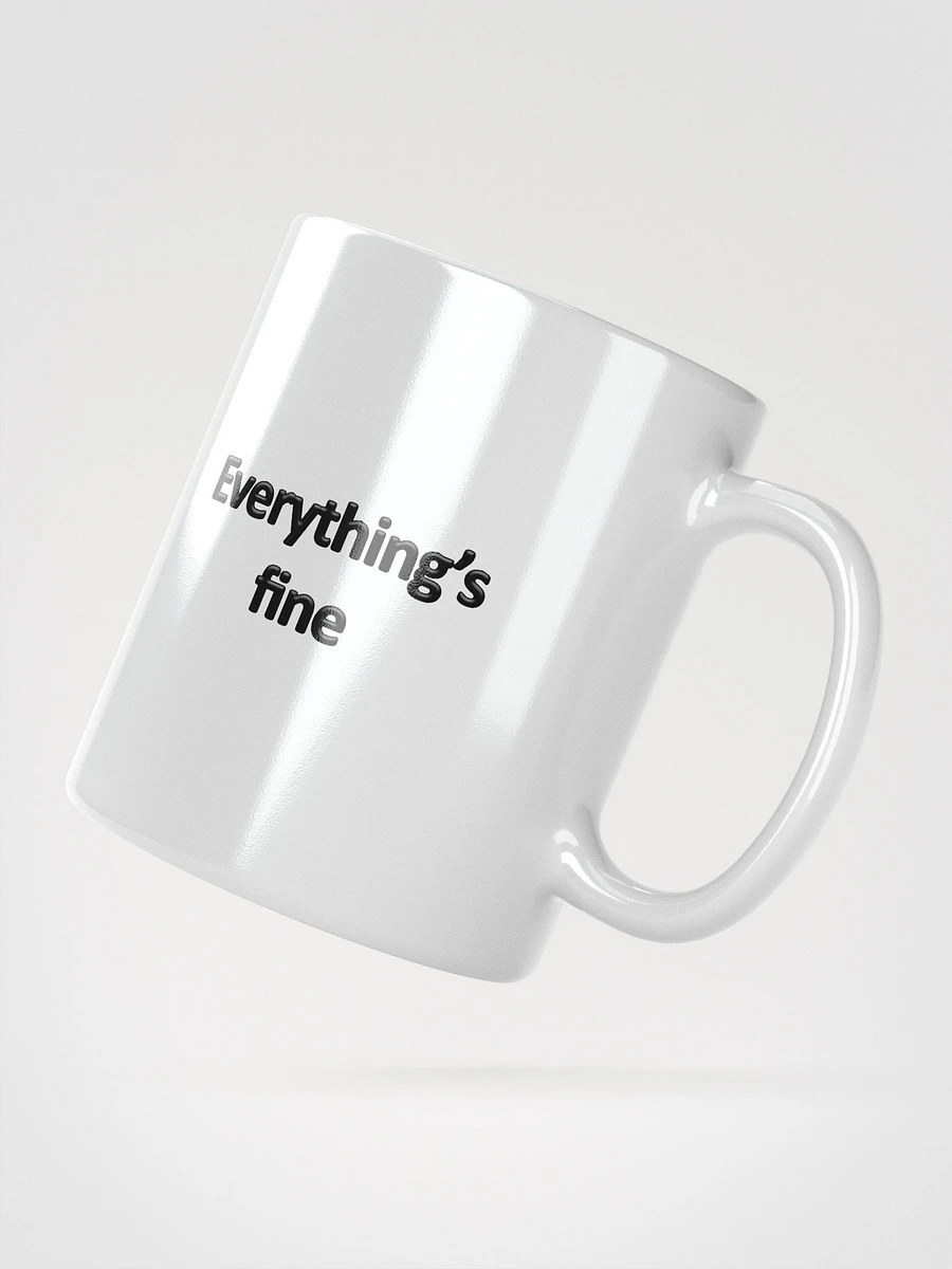 Everthings fine coffee mug product image (6)