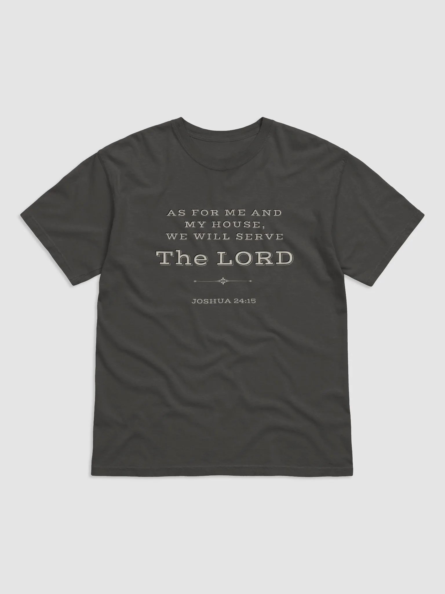 Serve the Lord Joshua 24:15 T-Shirt product image (1)
