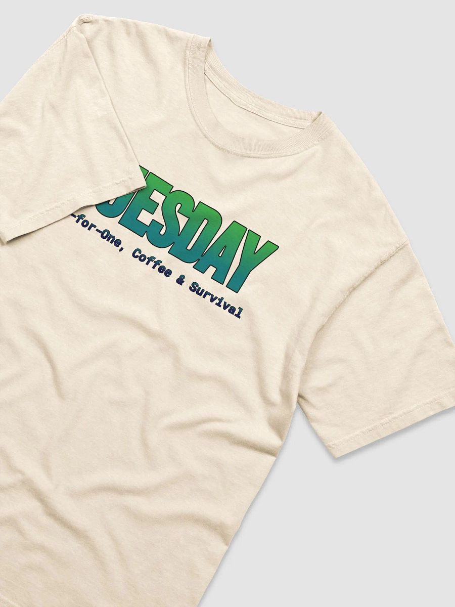 Funny Tuesday T-shirt - Bright colors – Two-for-One Tuesday product image (17)