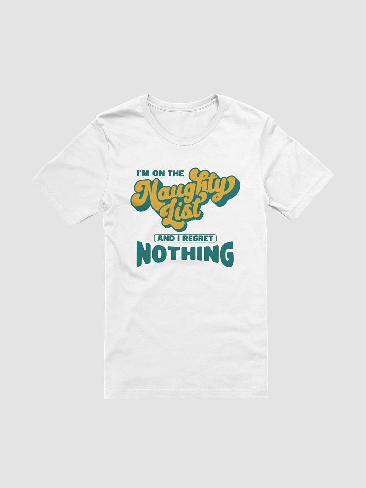 I'm On The Naughty List And I Regret Nothing Vintage Christmas T-Shirt product image (2)