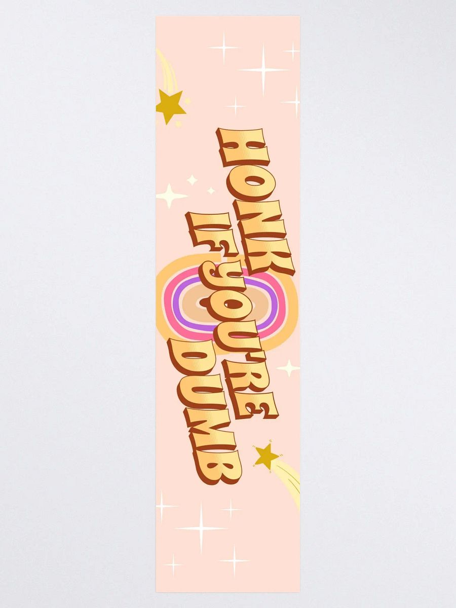 Honk If You're Dumb product image (1)