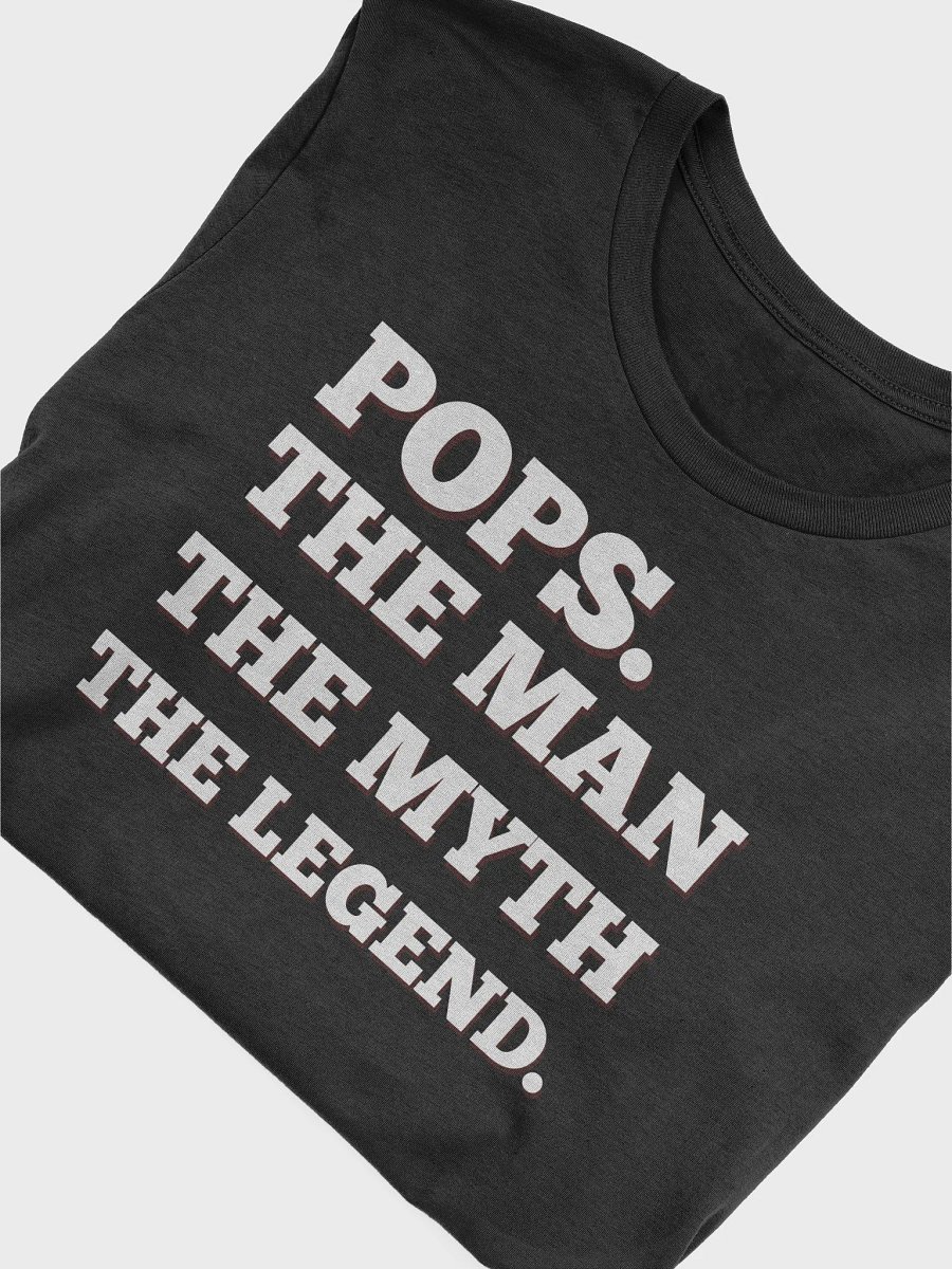 Father's Day Gift Shirt, Pops The Man The Myth The Legend Funny T-Shirt product image (5)