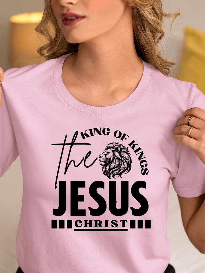 The King of Kings Jesus Christ Christian T-Shirt | Faith Apparel for Believers product image (1)