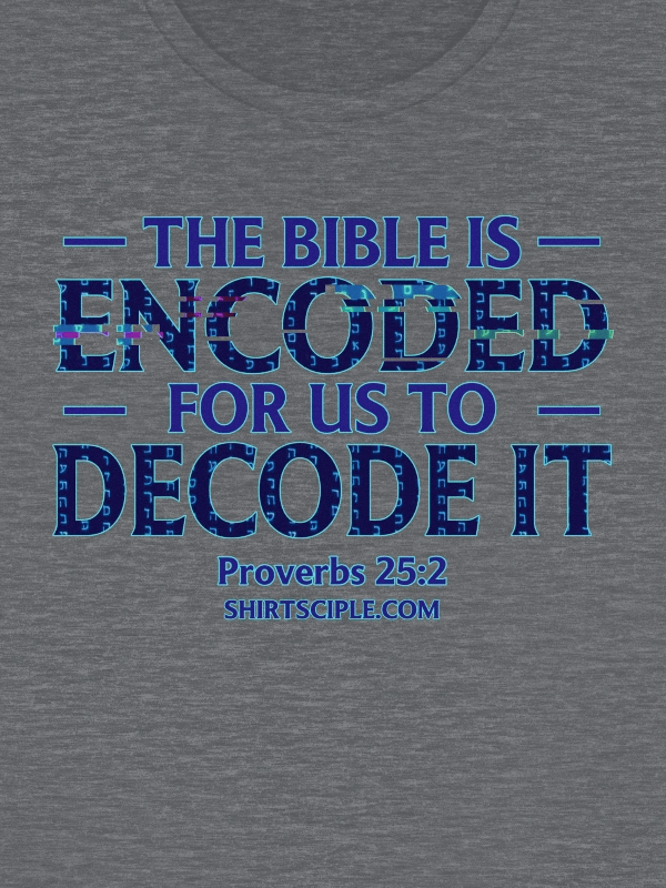 The Bible Is Encoded T-Shirt product image (8)