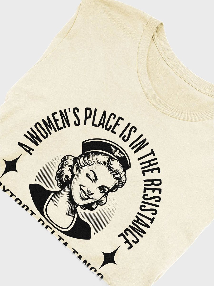 A Women’s Place Is in the Resistance Tee – Foxtrot Delta Tango product image (4)