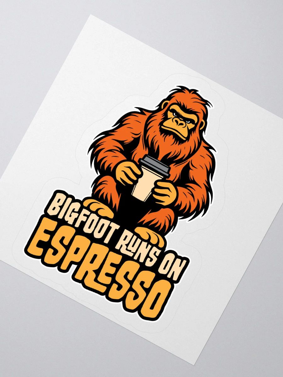 Bigfoot Runs on Espresso Coffee Sticker product image (4)