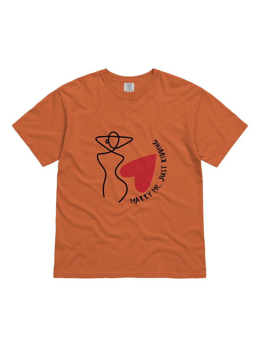 Marry Me, Not Really Heavyweight T-Shirt product image (6)