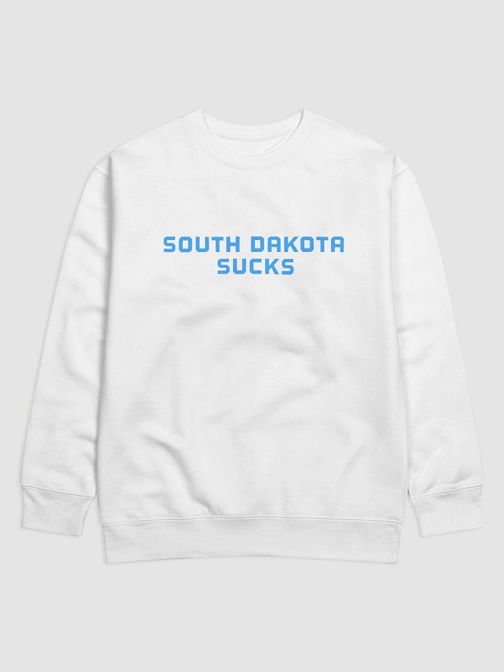 South Dakota Sucks Sweatshirt product image (1)