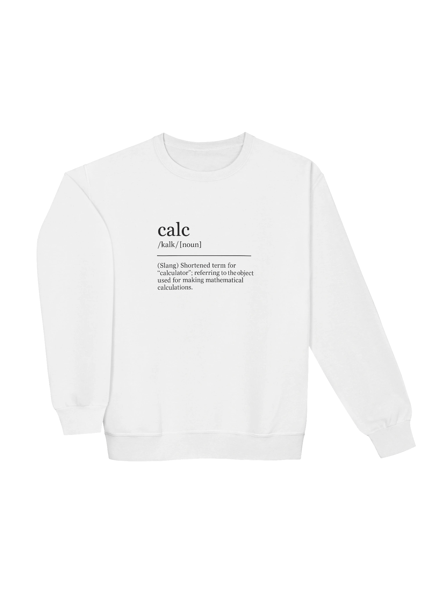 Calc is Short for... Women's Crew Neck - Lite product image (3)