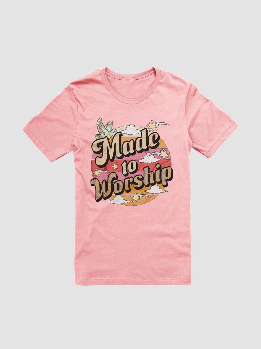 Made To Worship Whimsical T-Shirt product image (43)