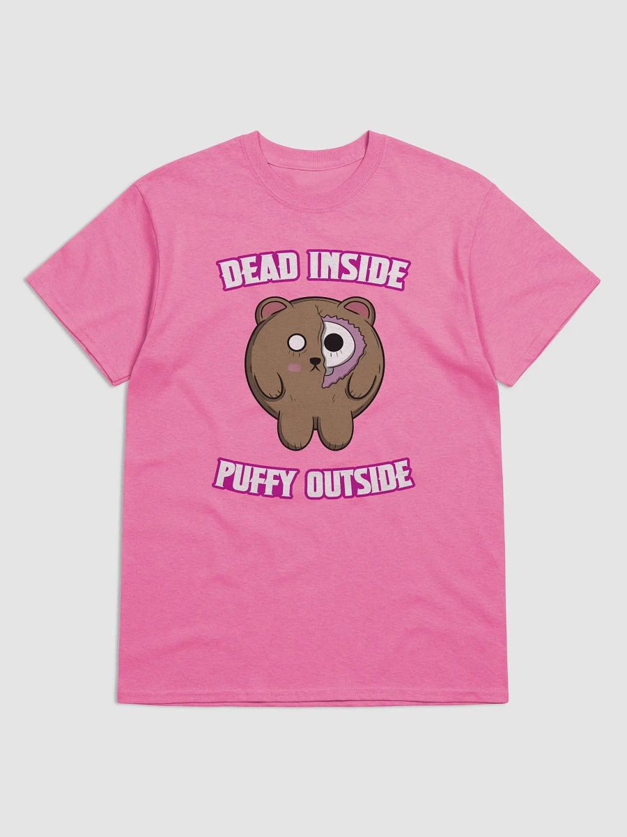Dead Inside, Puffy Outside - Bear T-Shirt product image (6)