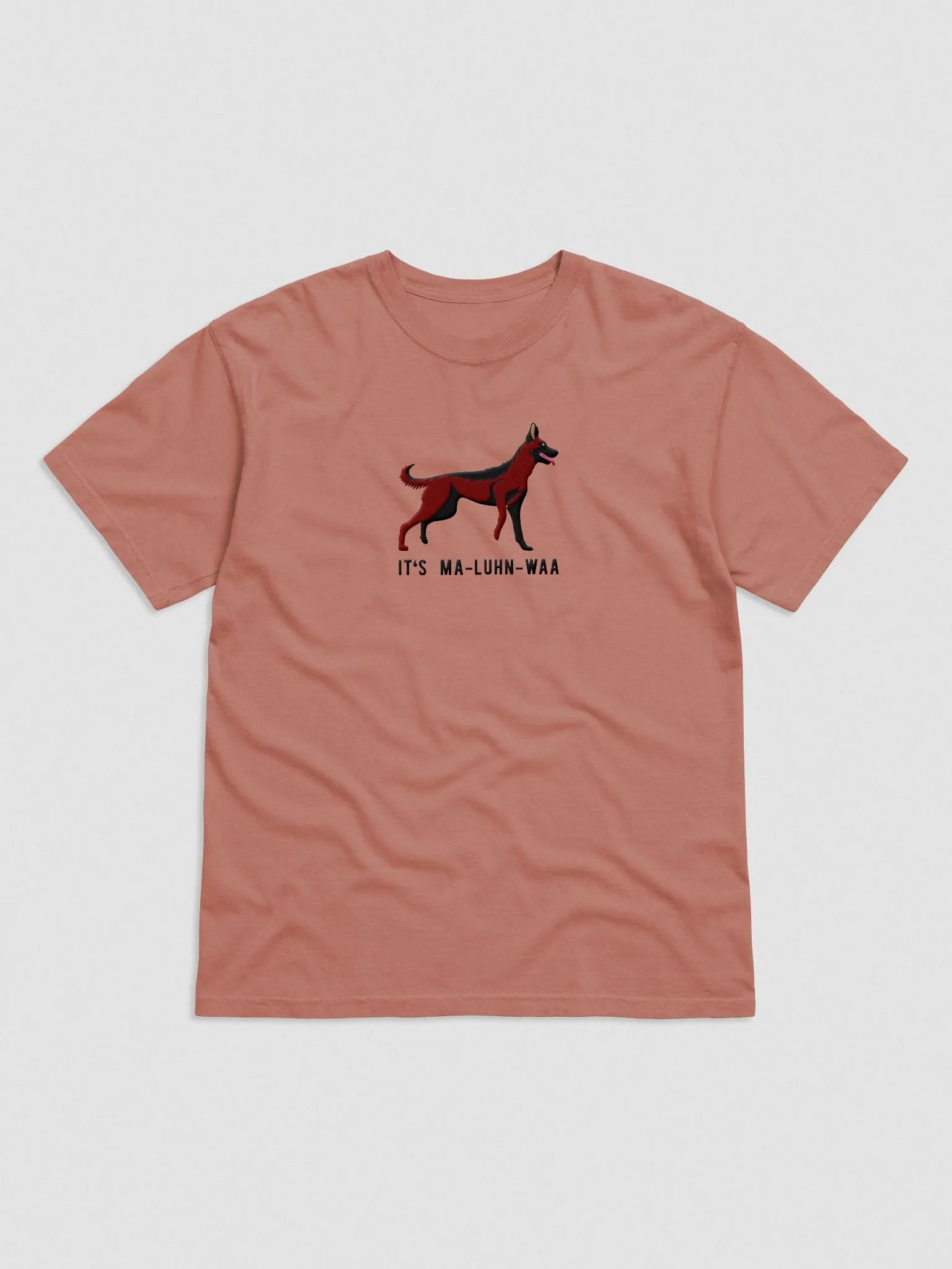 It's Ma-Luhn-Waa T-Shirt(Embroidered) of a Belgian Malinois(Mahogany) product image (4)