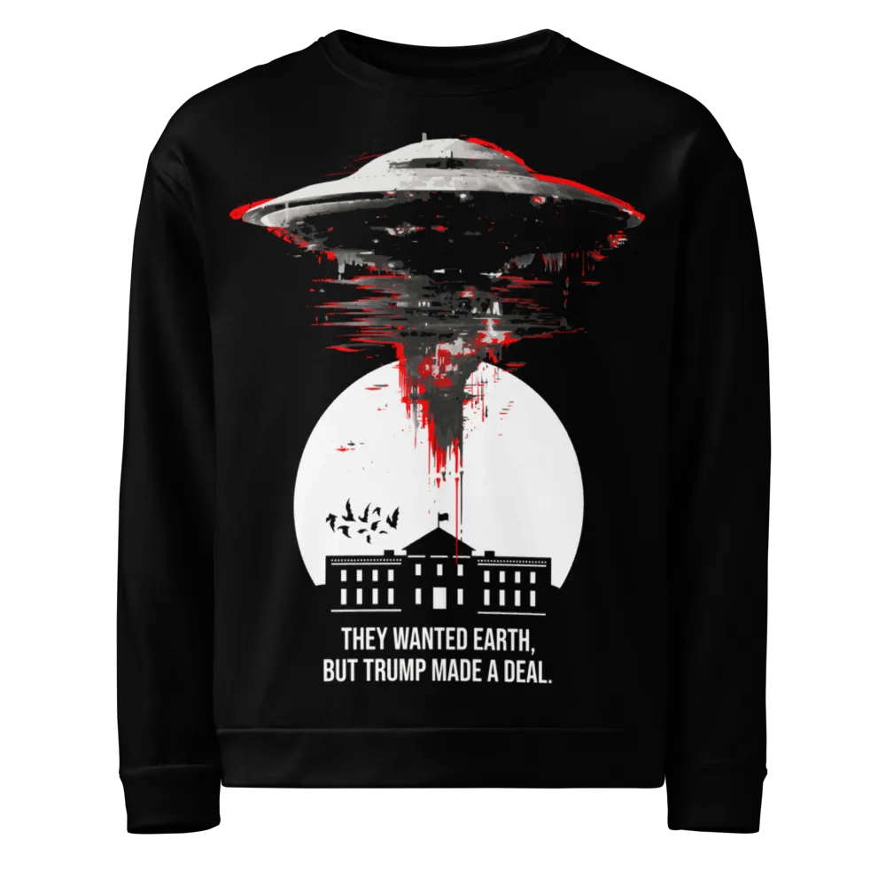 Trump's Extraterrestrial Deal Unisex Sweatshirt product image (1)