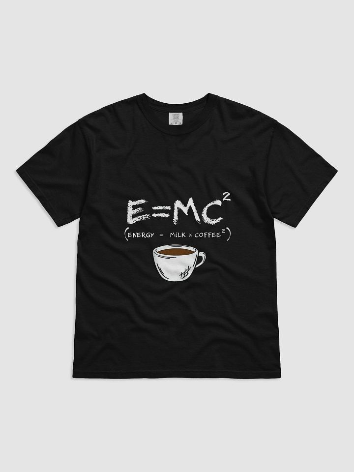 E=mc² Coffee Energy Equation Tee product image (1)