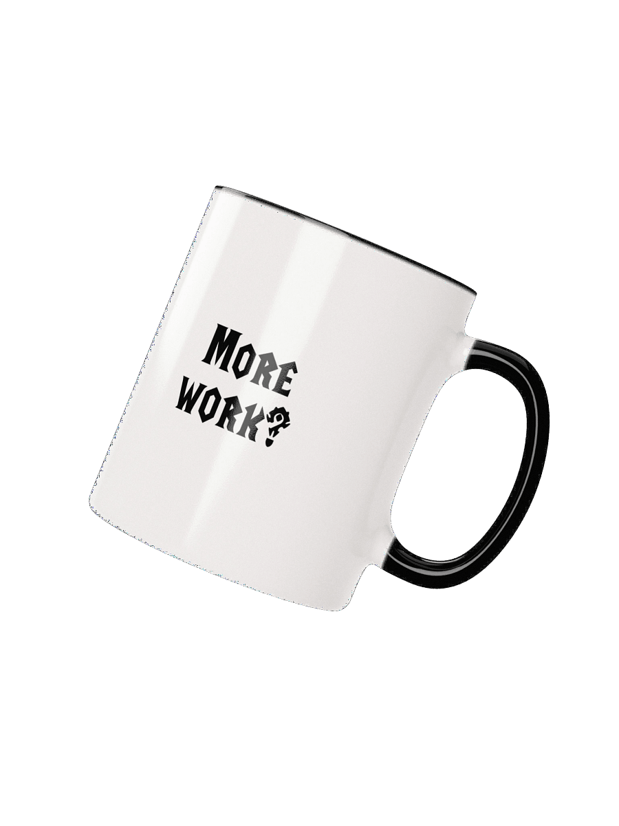 More Work? product image (2)