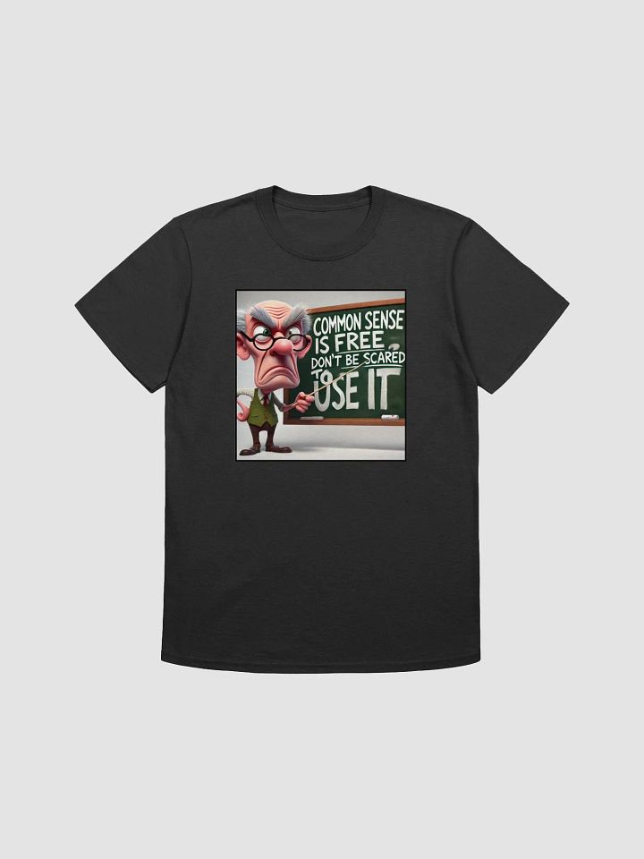 Common Sense Is Free T-Shirt product image (1)