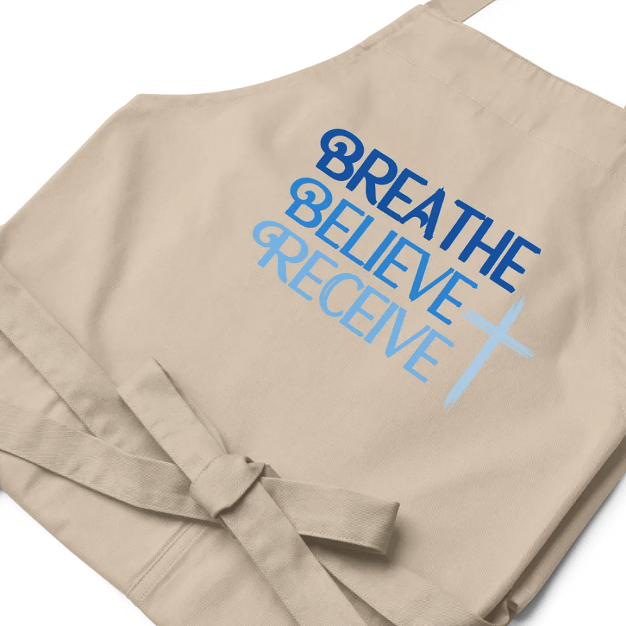 BREATHE BELIEVE RECEIVE SOL'S ORGANIC COTTON APRON, INSPIRATIONAL MOTIVATIONAL, SELF-AFFIRMATION, POSITIVE VIBES, GIFT IDEA product image (1)