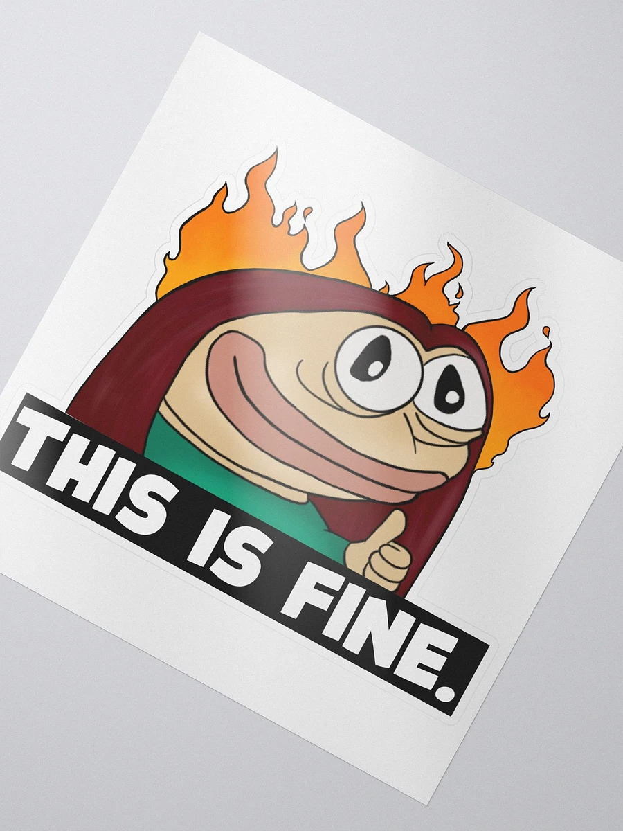 This Is Fine Sticker product image (2)