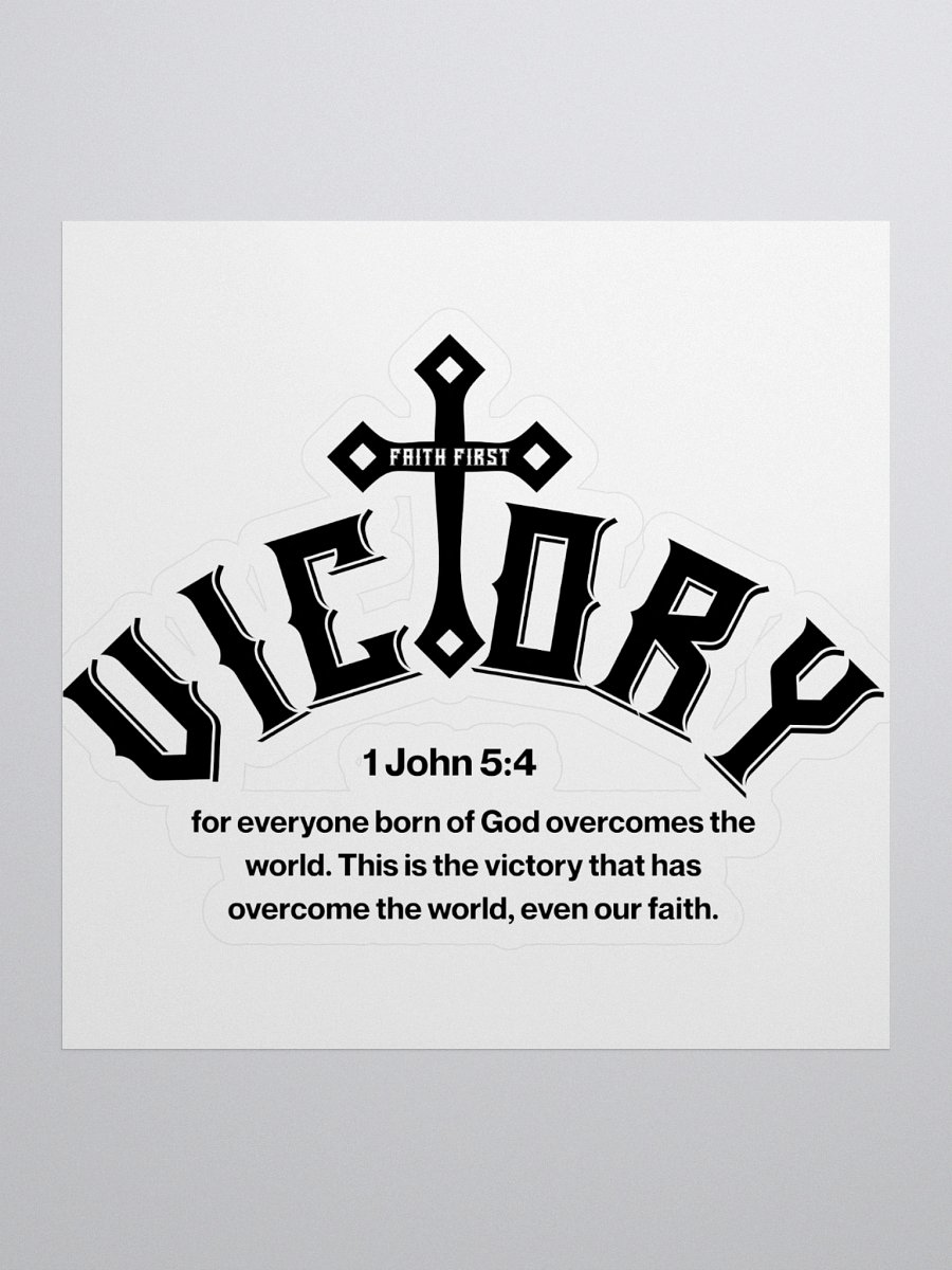 1 John 5:4 - Victory Kiss Cut Stickers product image (1)