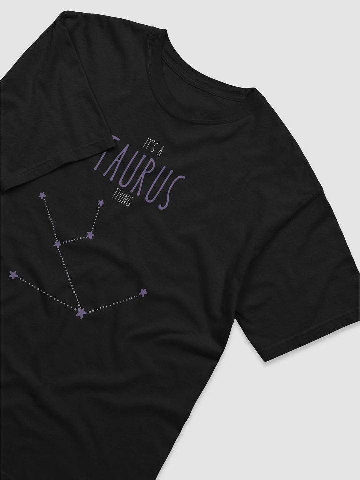 It's a Taurus Thing Tee product image (2)
