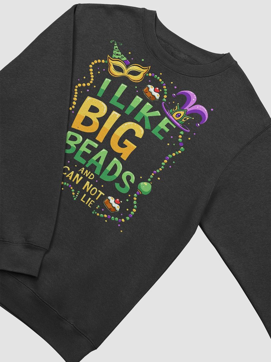 I Like Big Beads and I Cannot Lie Crewneck Sweatshirt product image (3)