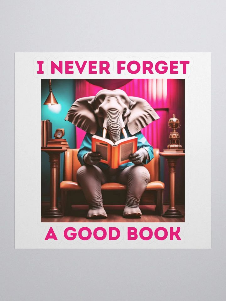 I Never Forget a Good Book - AI Elephant Stickers product image (1)