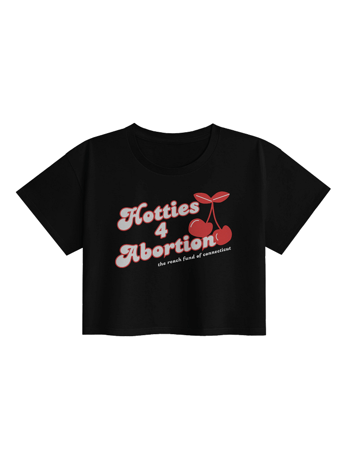 Hotties 4 Abortion - Crop product image (1)