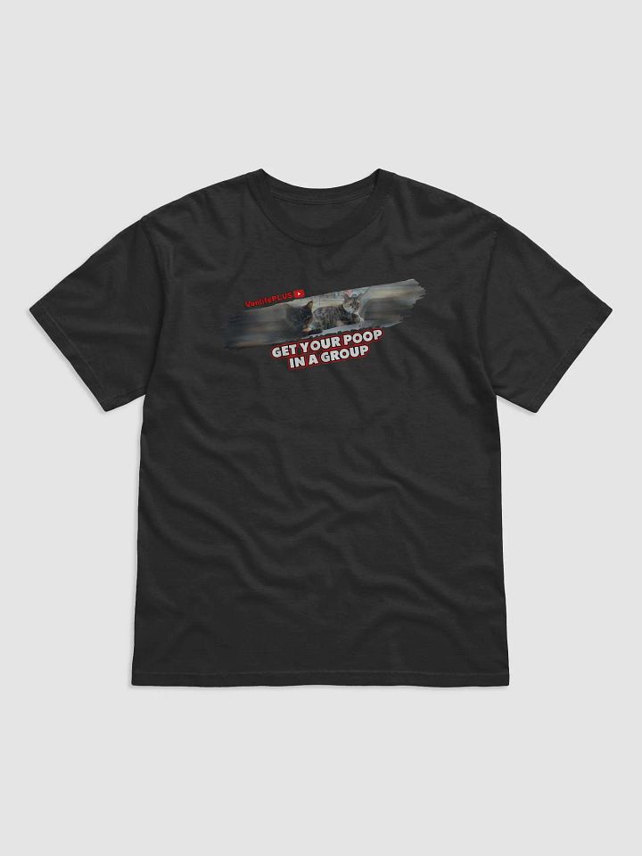 Get Your Poop in a Group T Shirt product image (1)