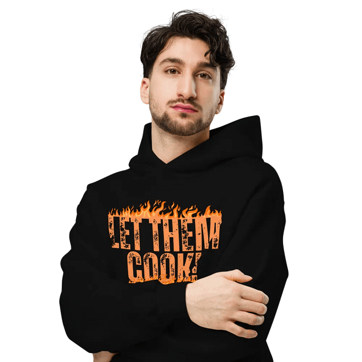 LET THEM COOK! Hoodie product image (2)