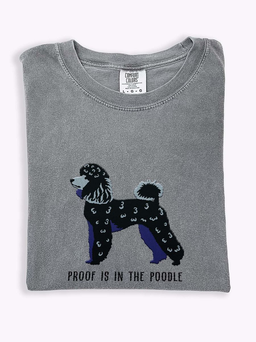 Proof Is in the Poodle T-Shirt(Embroidered) of a Miniature Poodle(Black) product image (1)