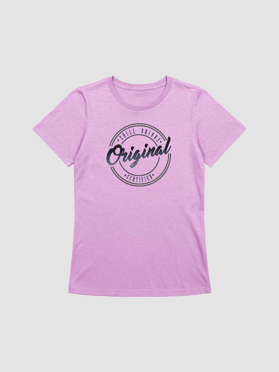 Chill Drinks Certified Women's T-Shirt product image (1)