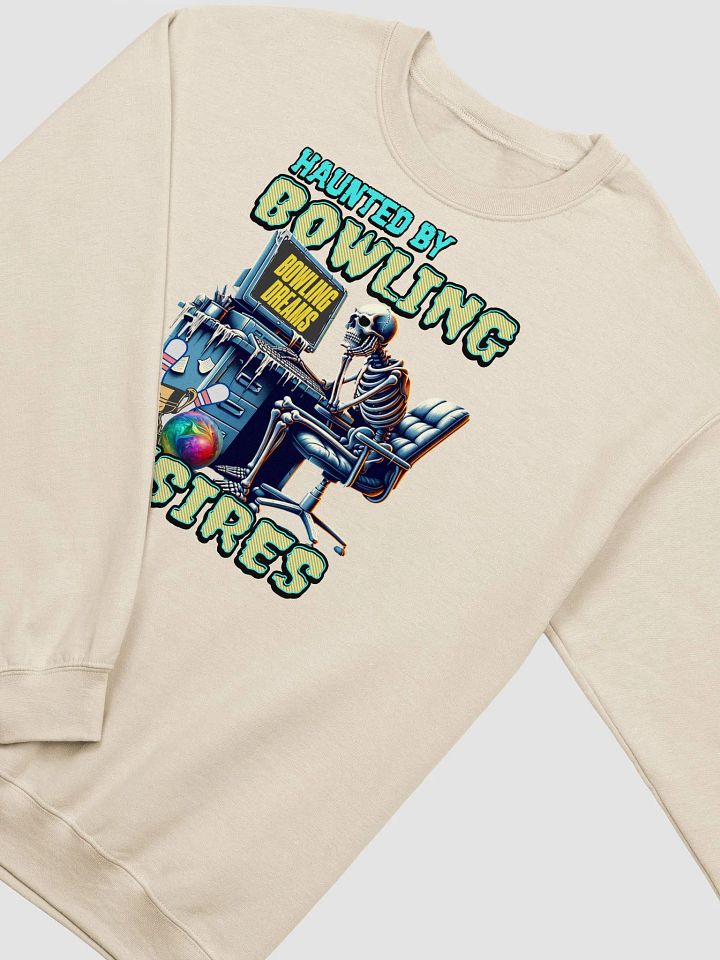 Haunted By Bowling Desires Skeleton Sweatshirt product image (2)