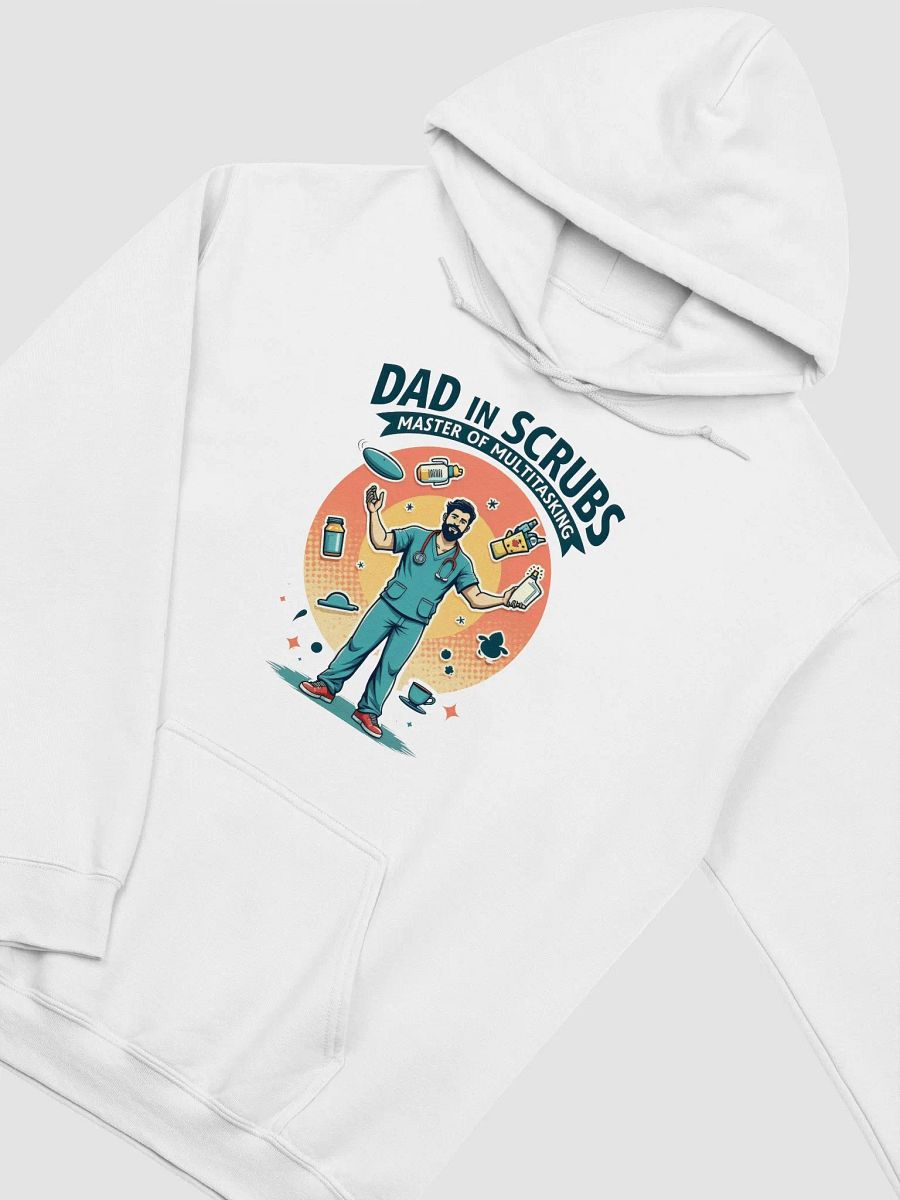 Dad in Scrubs Master of Multitasking Hoodie product image (30)