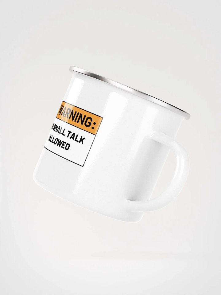 NO SMALL TALK ALLOWED Enamel Mug product image (2)