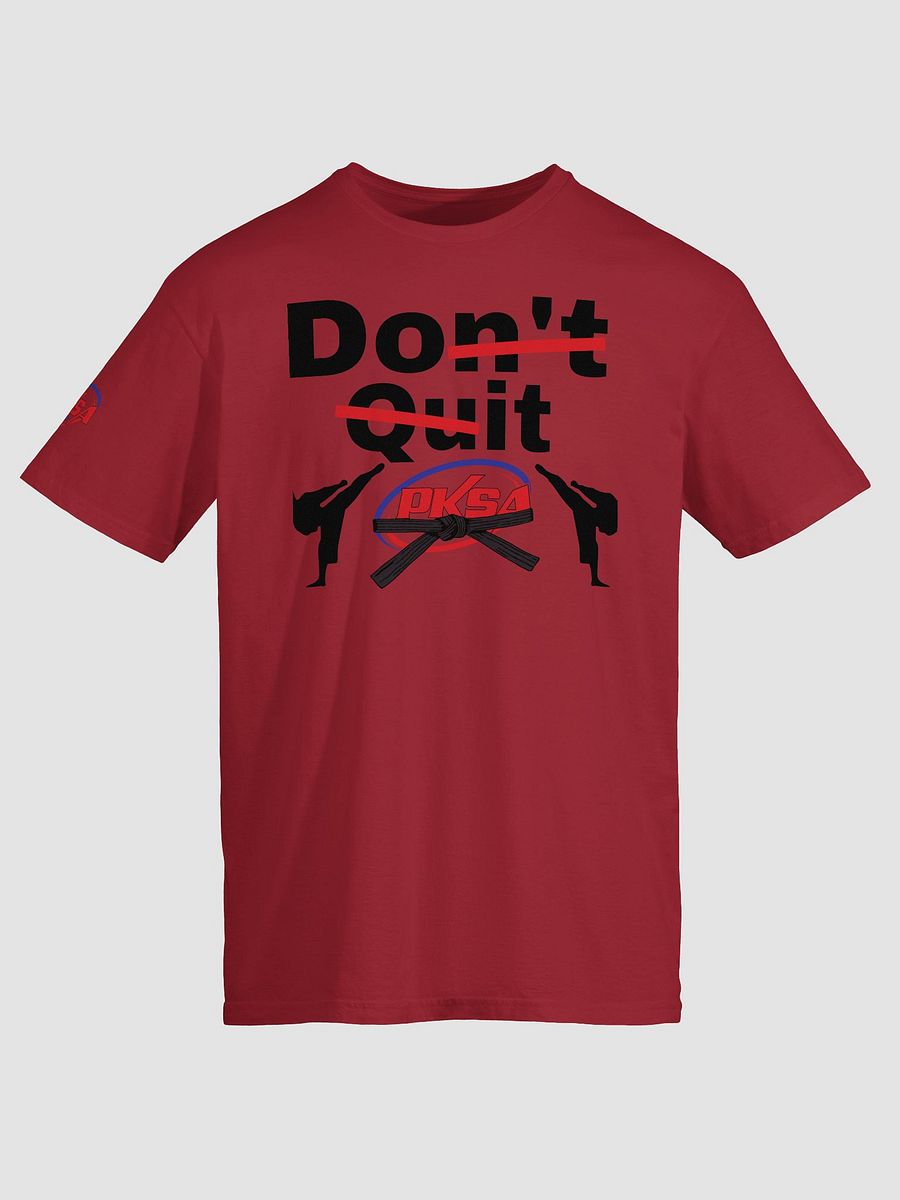 Adult "Don't Quit" T-shirt product image (1)