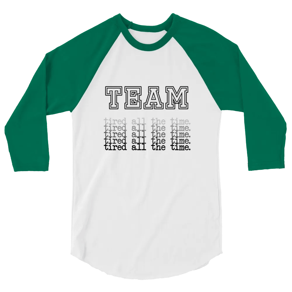 Tired All the Time Raglan Tee product image (4)