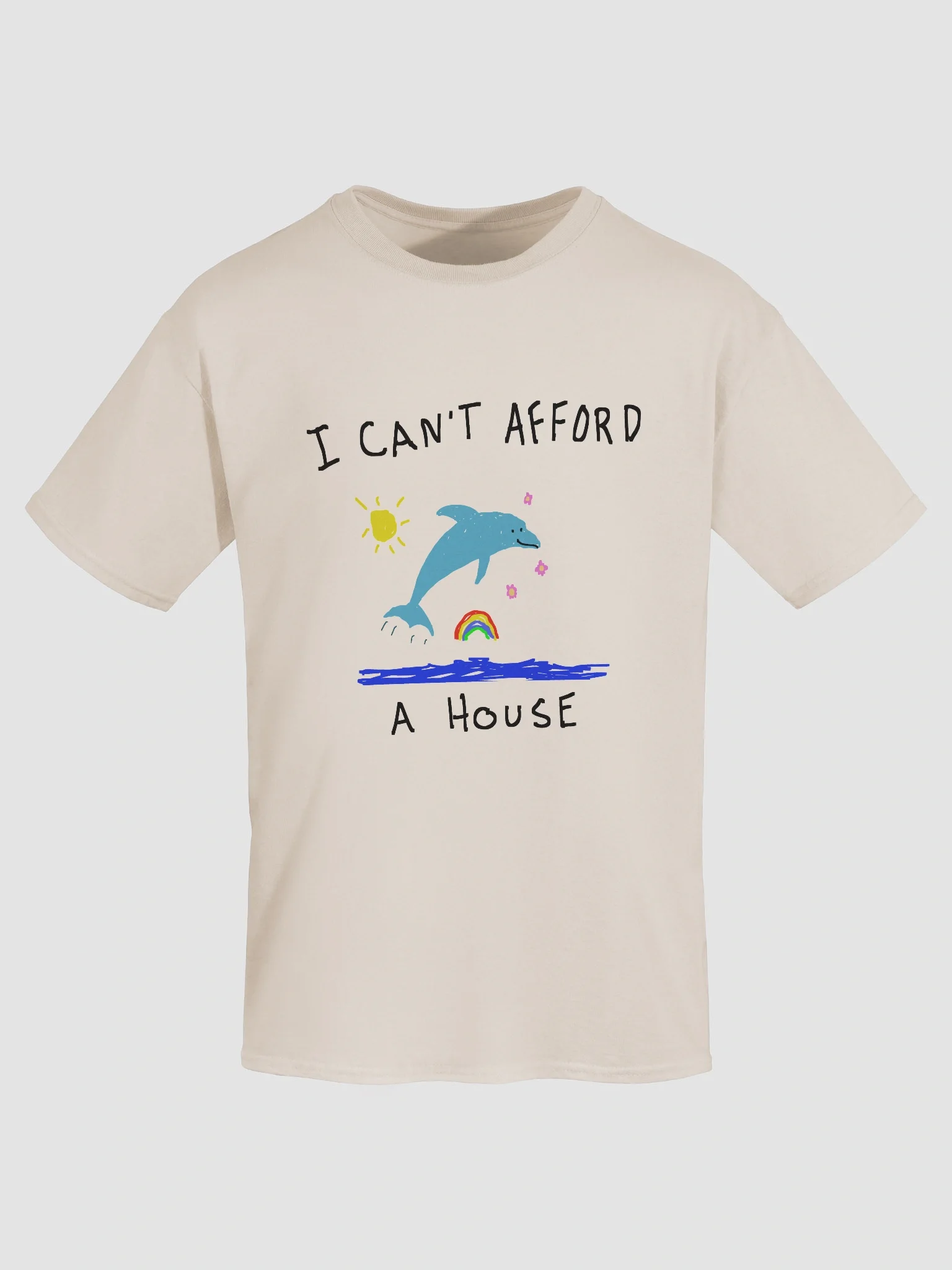 I cant afford a house product image (51)