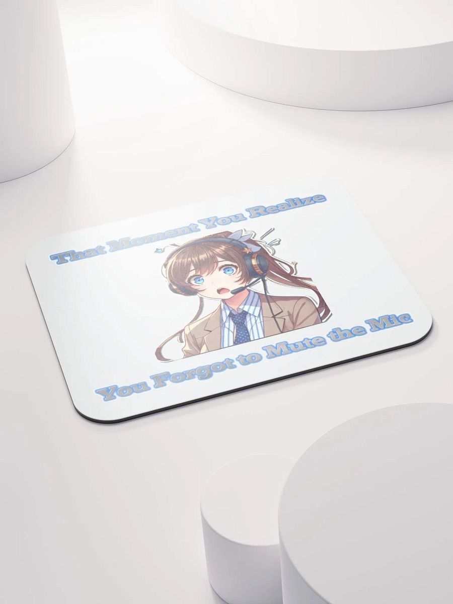 Forgot to Mute Mousepad Female product image (4)