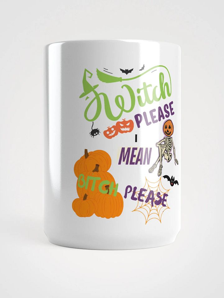 Witch Please Halloween Ceramic Mug product image (1)