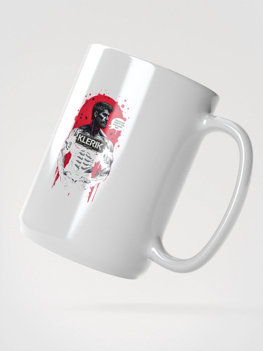 Original KLERIK Badge Mug - MUCLES DONT LIE EXCUSES DO product image (2)