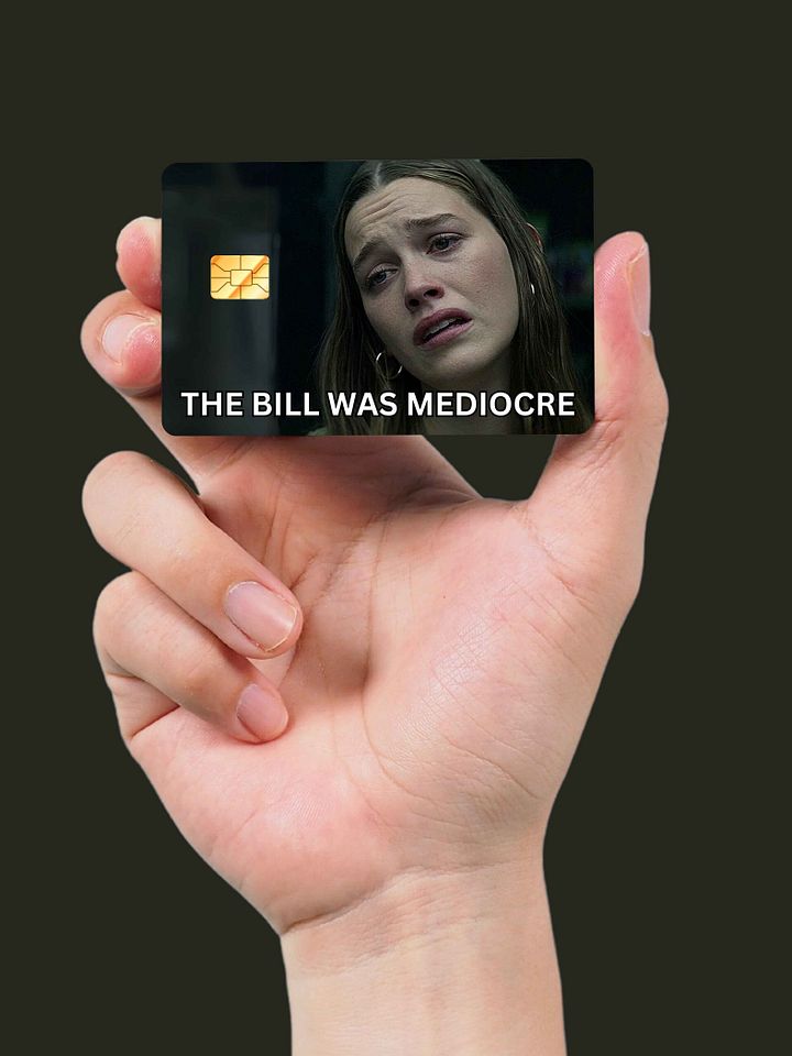 The Bill was Mediocre (Holographic) product image (2)