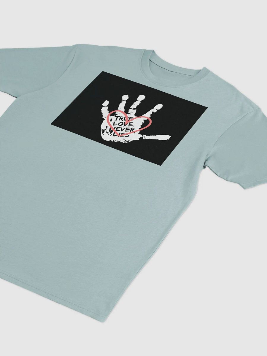 True Love Never Dies T-Shirt product image (3)