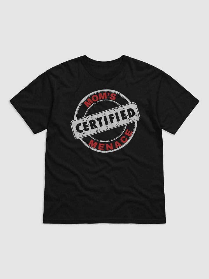 MOM'S CERTIFIED MENACE Stamp T-Shirt product image (1)