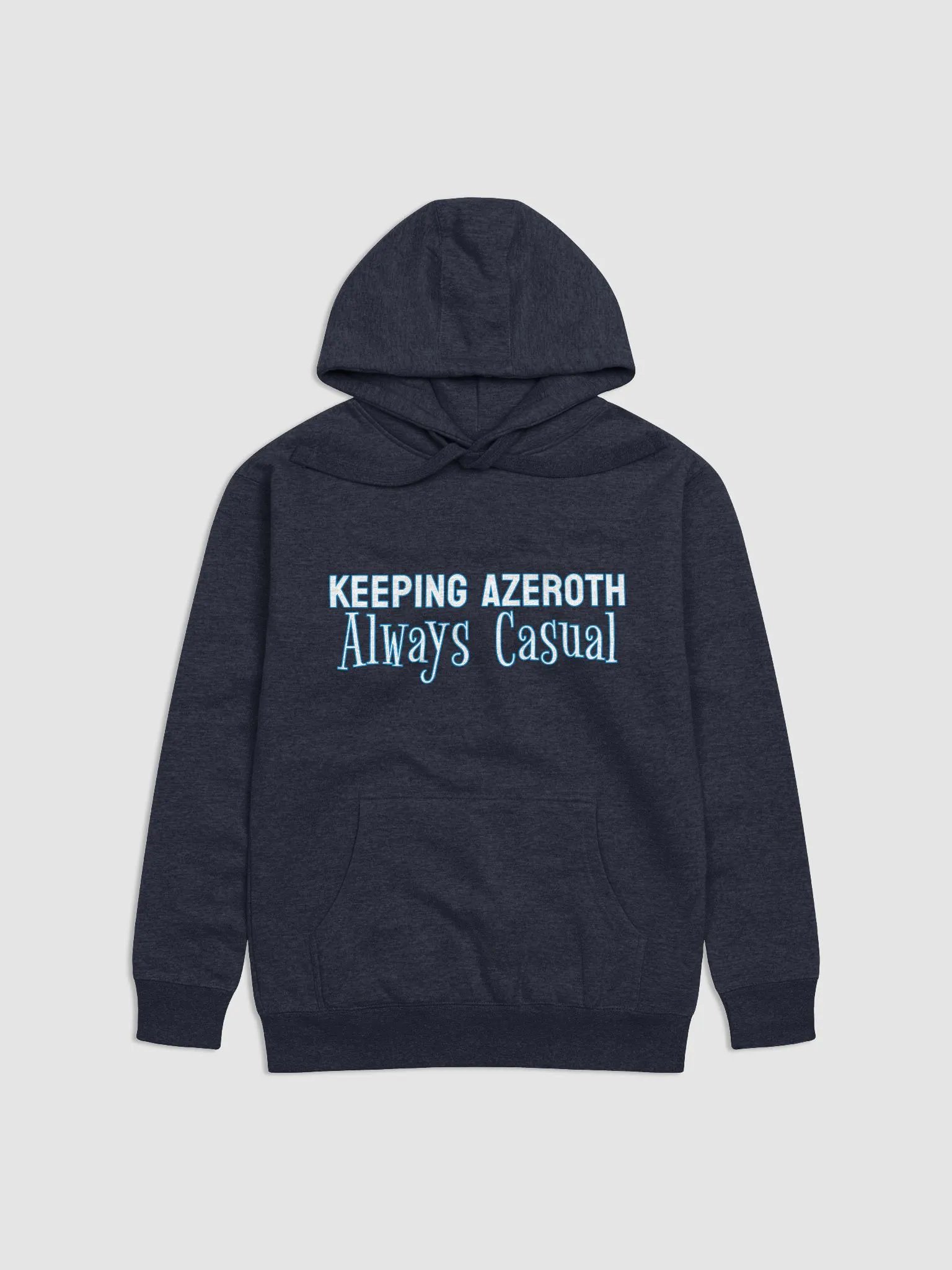 Keeping Azeroth ALWAYS Casual Premium Unisex Hoodie - Blue product image (1)