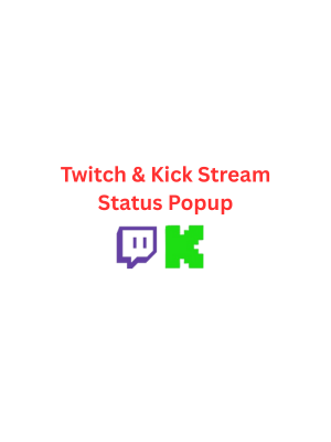Twitch & Kick Stream Status Popup product image (1)