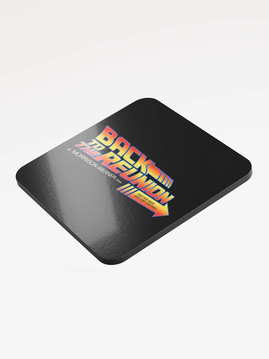 "Back to the Reunion" Drink Coaster product image (4)