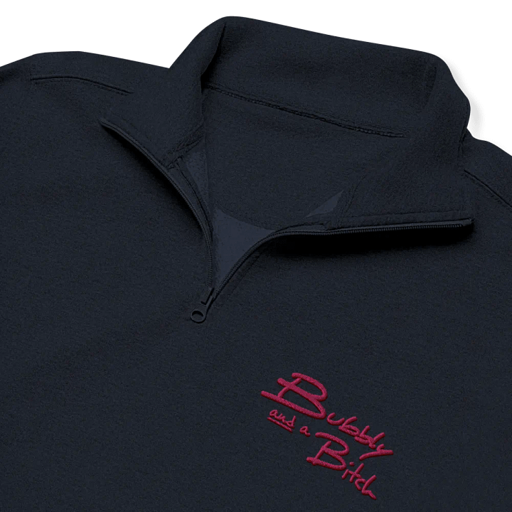Bubbly and a B*tch (rose shadow design) embroidered quarter zip product image (1)