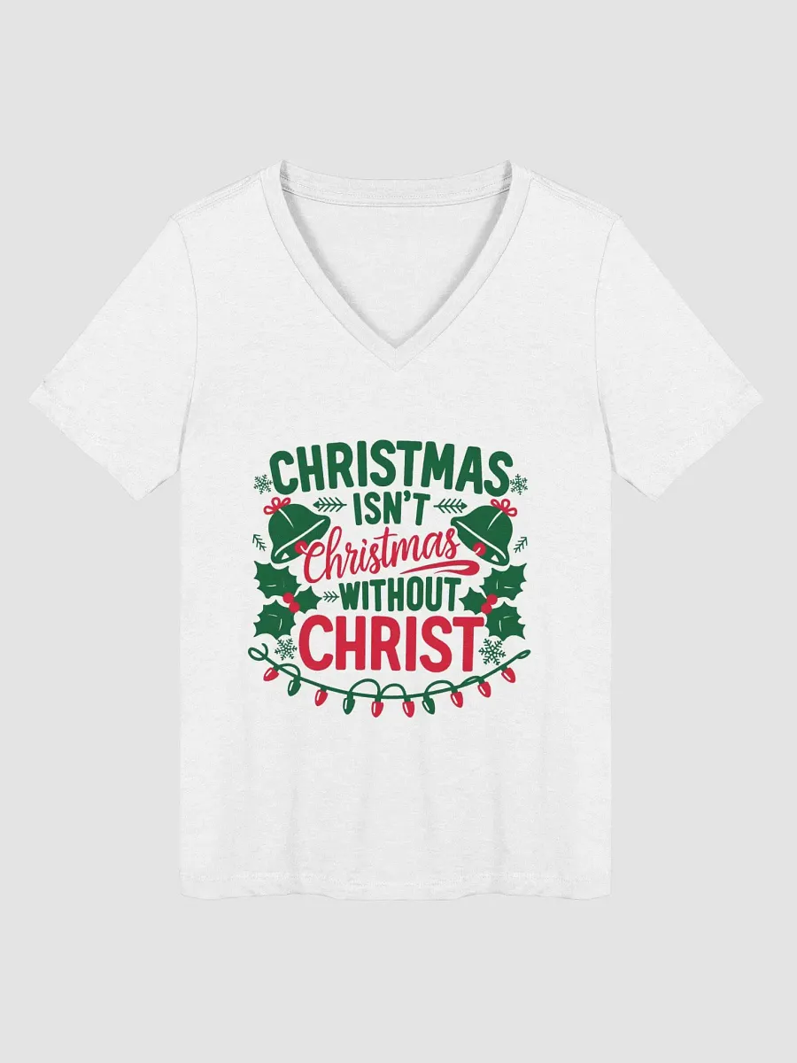 Christmas isn't Christmas V-Neck Tee product image (1)