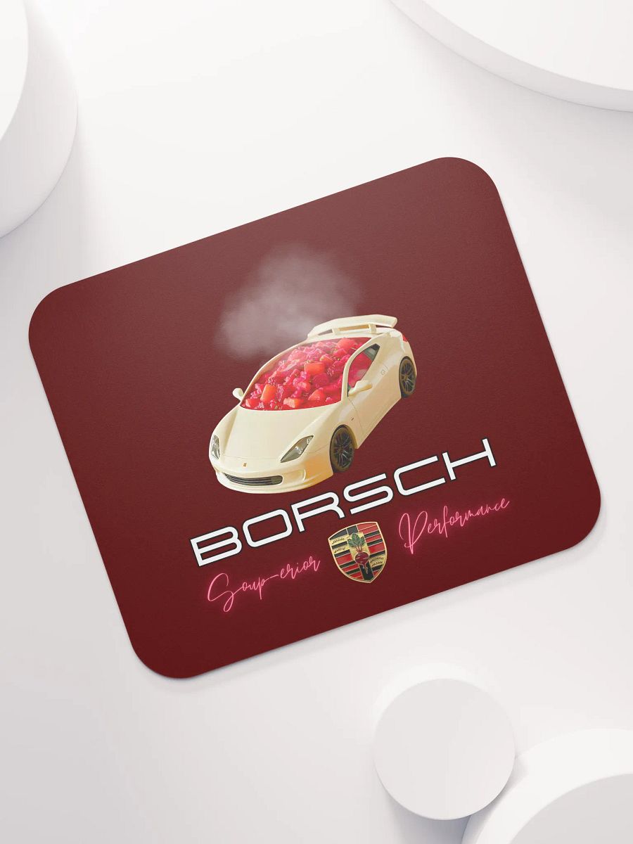 Borsch - Soup-erior Performance Funny Sports Car Mouse Pad product image (7)