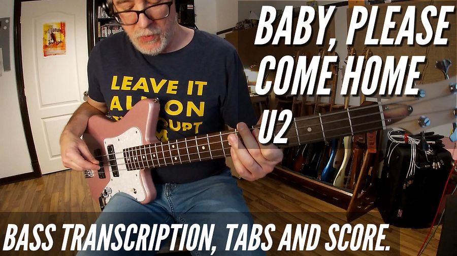 U2 - Baby, Please Come Home - Bass Transcription product image (1)
